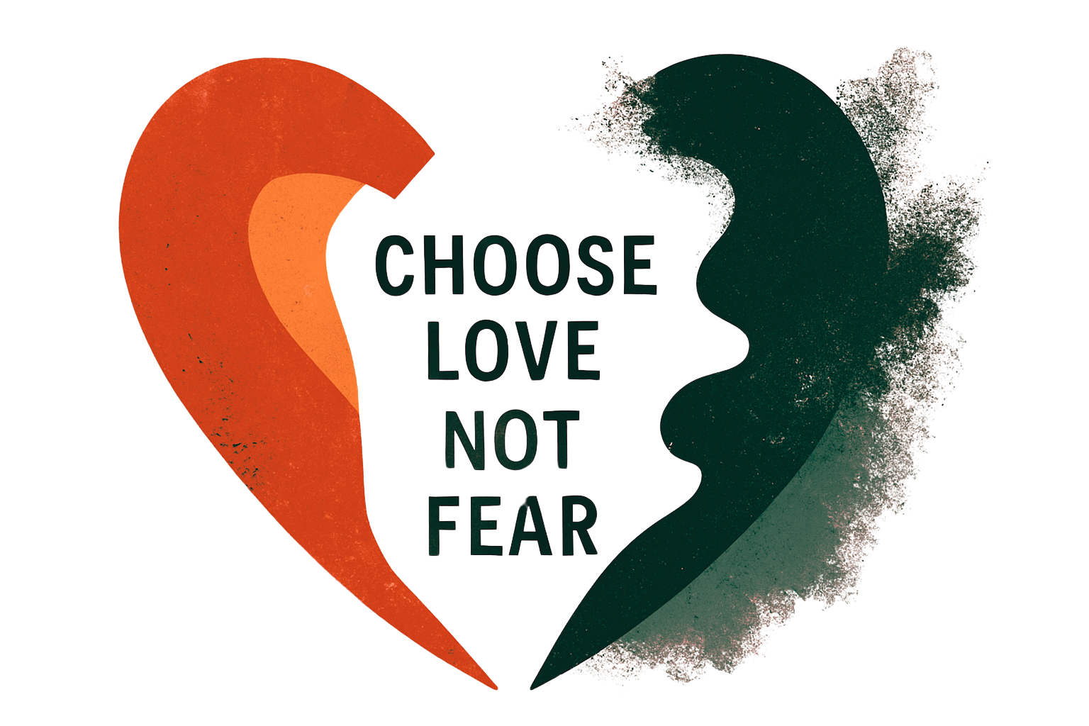 Choosing the Way of Love Over Fear